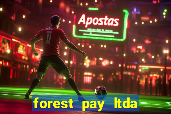 forest pay ltda plataforma de jogos